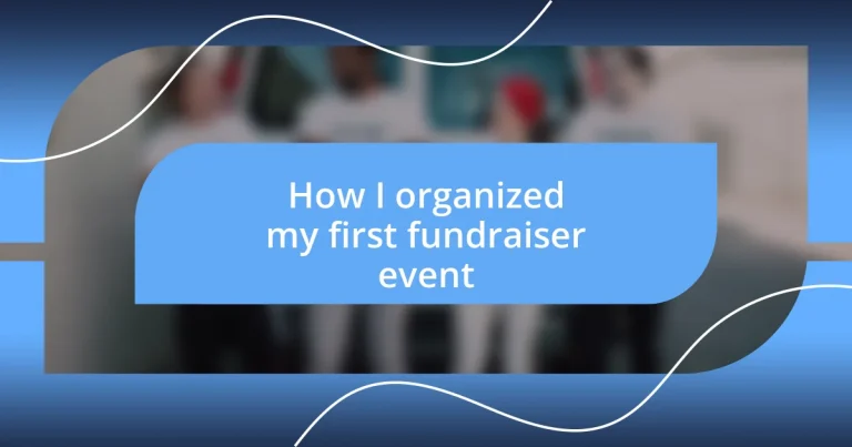 How I organized my first fundraiser event